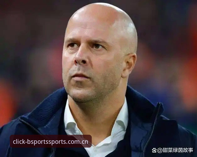 利物浦主教练斯洛特帅位信息全解析教程：BSport体育平台用户追踪指南